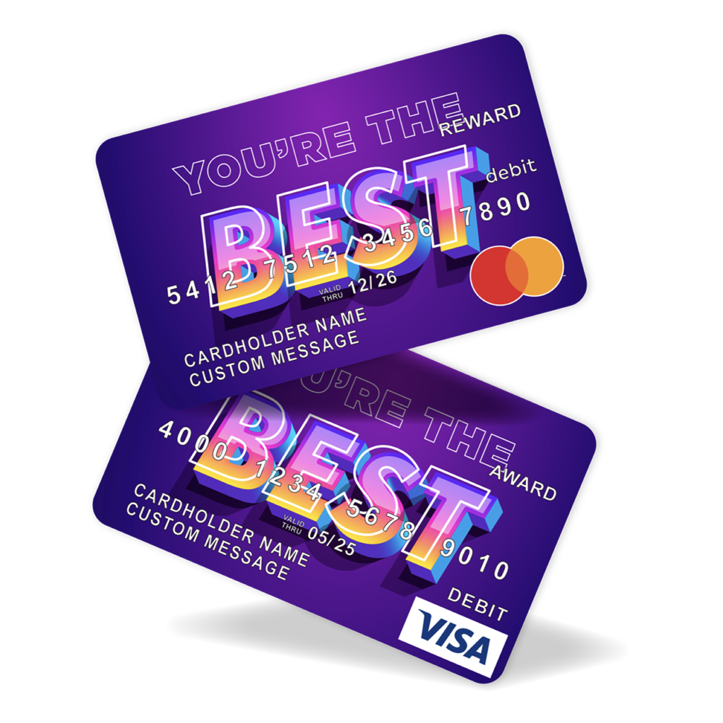 "You're the Best" Mastercard and Visa prepaid cards